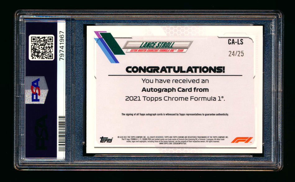 2021 Topps Chrome F1 #CA-LS Lance Stroll Orange Refractor Autograph #24/25 PSA 10 DNA 10 - POP 1!