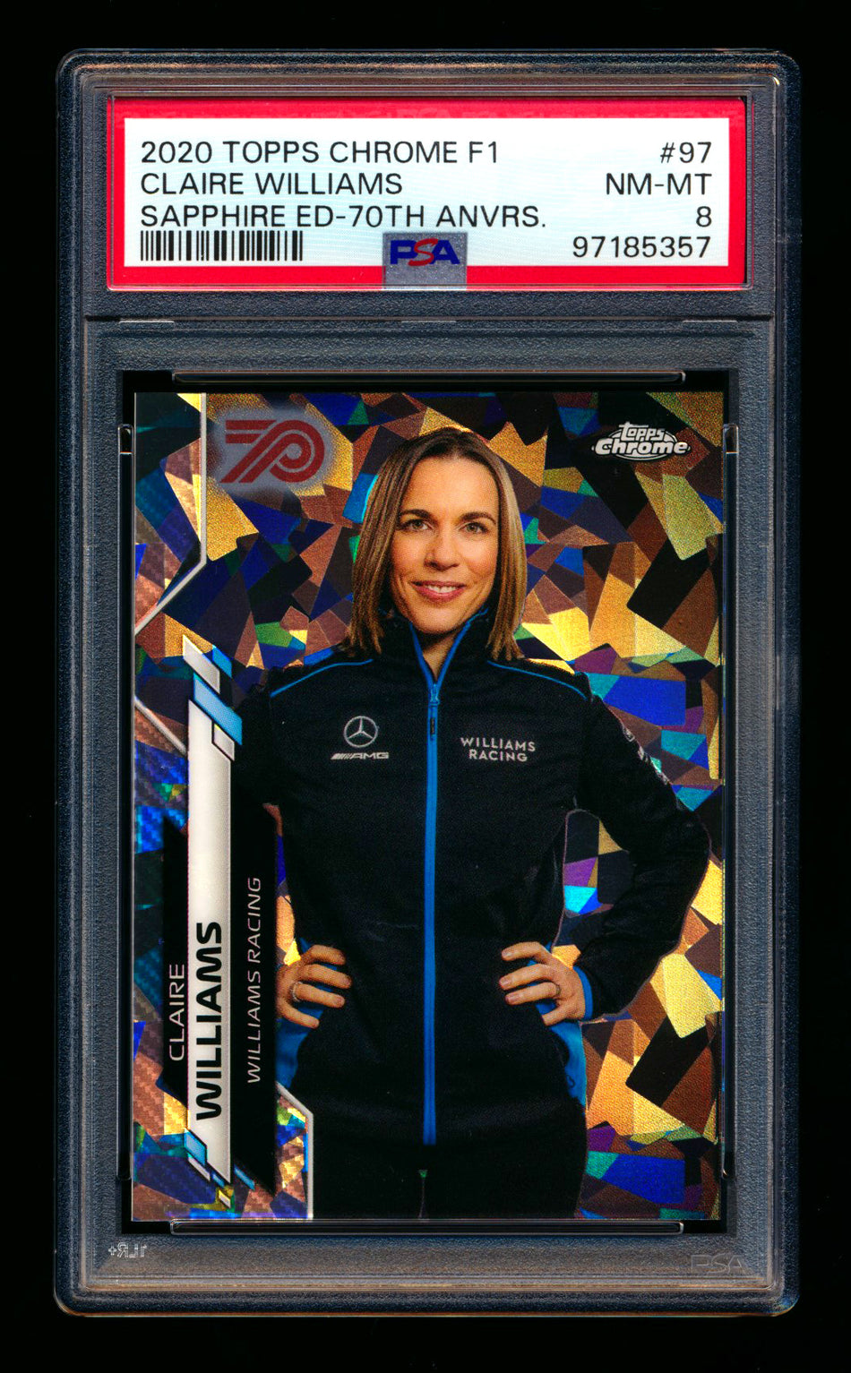 2020 Topps Chrome Sapphire F1 #97 Claire Williams RC 70th Silver Refractor #32/70 PSA 8 ** (SOLD - $35.00 - 12/28/2024) **