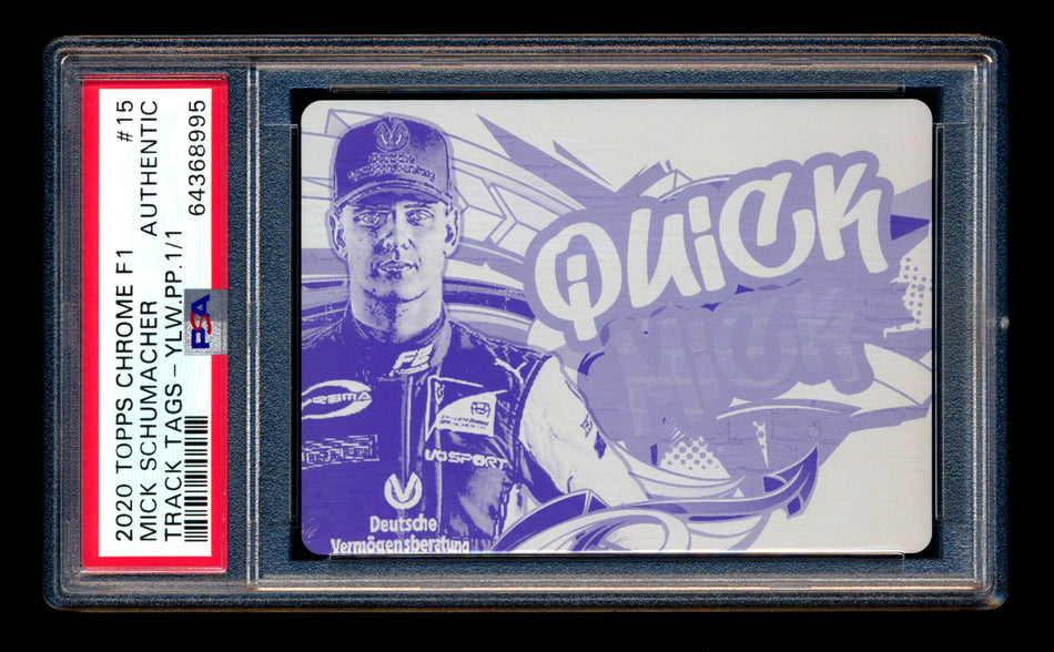 2020 Topps Chrome F1 Track Tags #TT-15 Mick "Quick Mick" Schumacher RC Yellow Printing Plate PSA Authentic ** (SOLD - $549.00 - 3/21/2025) **