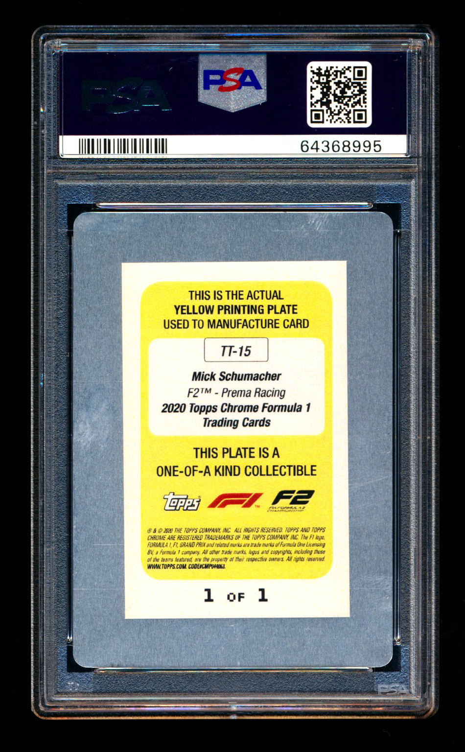 2020 Topps Chrome F1 Track Tags #TT-15 Mick "Quick Mick" Schumacher RC Yellow Printing Plate PSA Authentic ** (SOLD - $549.00 - 3/21/2025) **