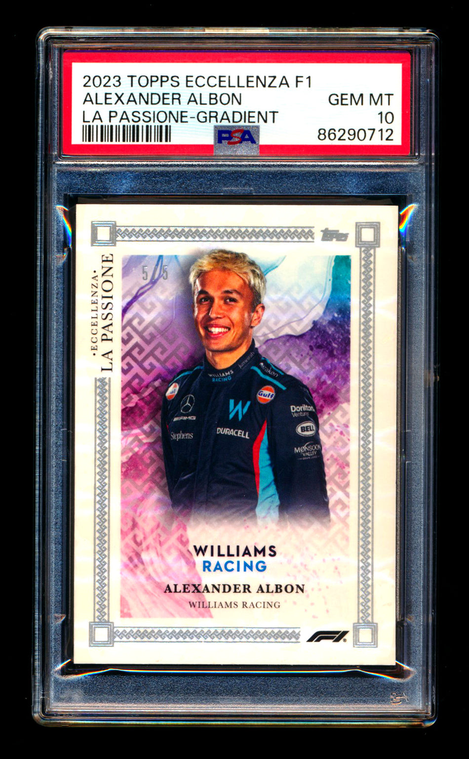 2023 Topps Eccellenza F1 La Passione Alexander Albon Gradient Parallel #5/5 PSA 10 (Last #!) - POP 1!