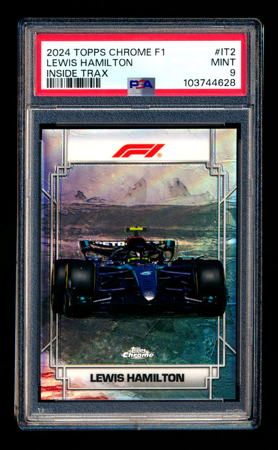 2024 Topps Chrome F1 Inside Trax #IT-2 Lewis Hamilton Refractor PSA 9 ** (SOLD Nationals - $85.00 - 8/1/2025) **