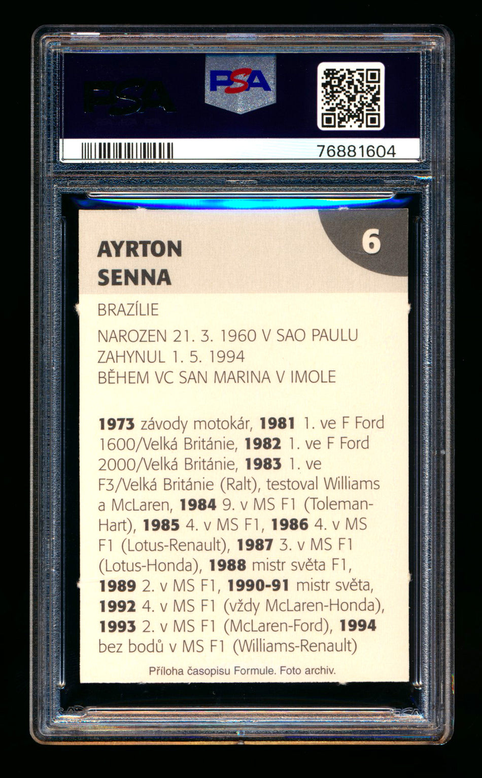 2003 Formule F1 #6 Ayrton Senna PSA 10 - POP 1!