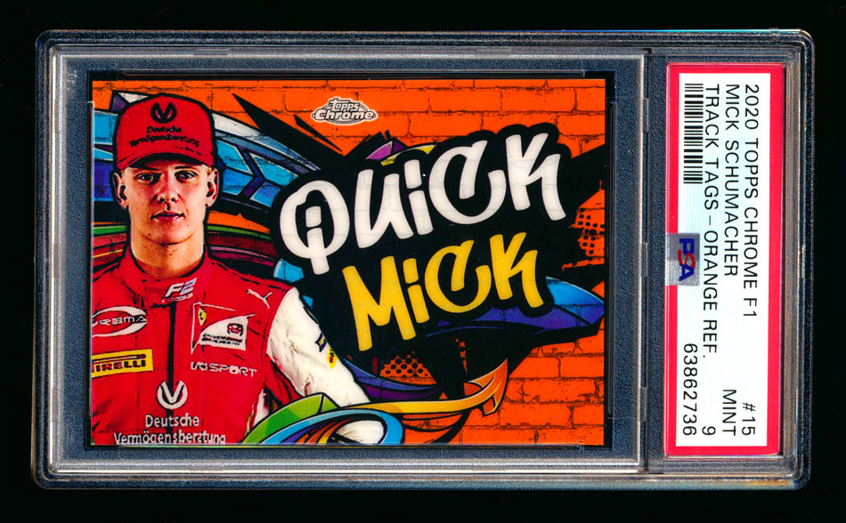 2020 Topps Chrome F1 Track Tags #TT-15 Mick "Quick Mick" Schumacher RC Orange Refractor #25/25 PSA 9 (Last #!) ** (SOLD - $1295.00 - 6/23/2025) **