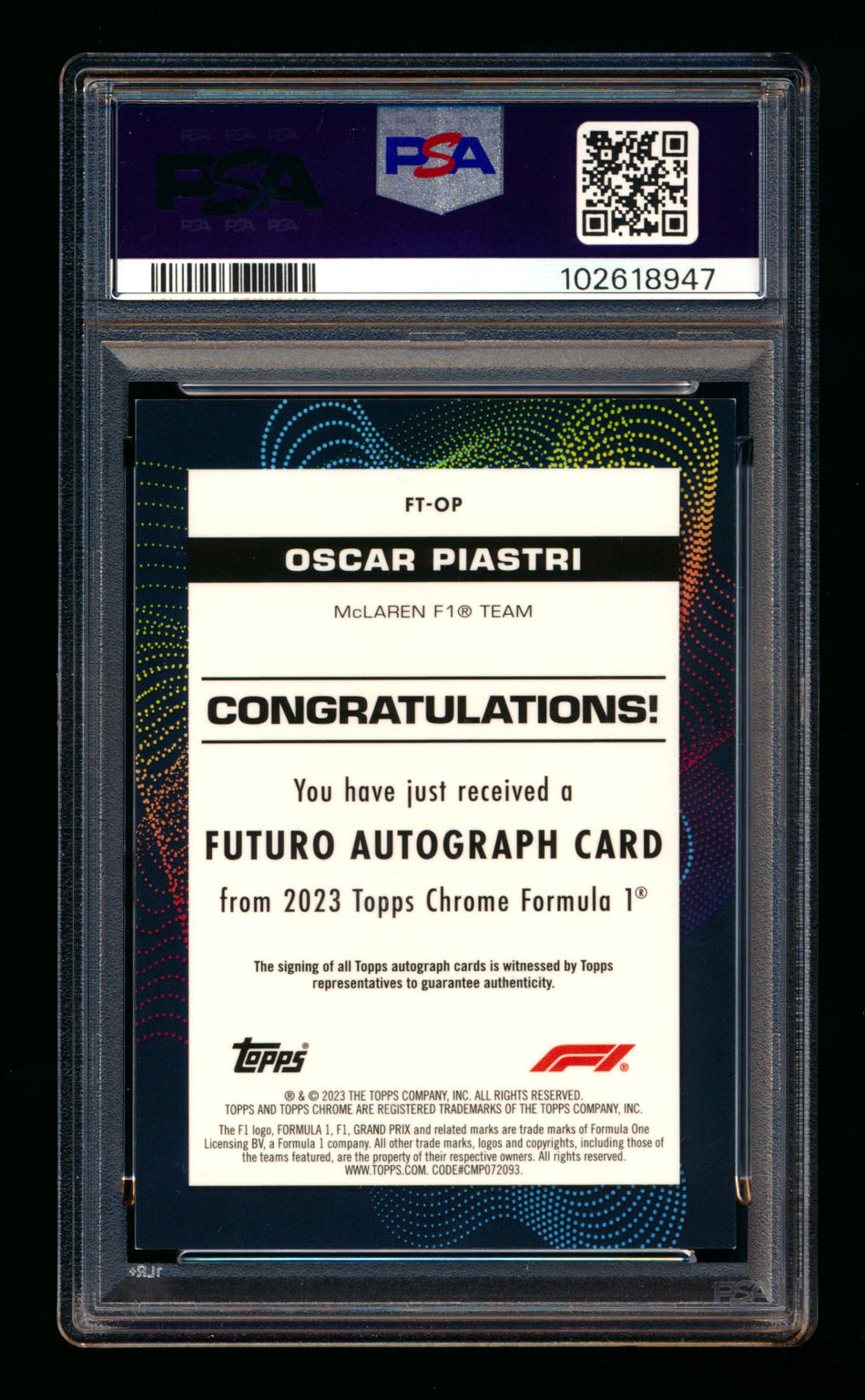 2023 Topps Chrome F1 Futuro #FT-OP Oscar Piastri RC Refractor Autograph #29/50 PSA 7 ** (SOLD eBay - $1295.00 - 8/3/2025) **