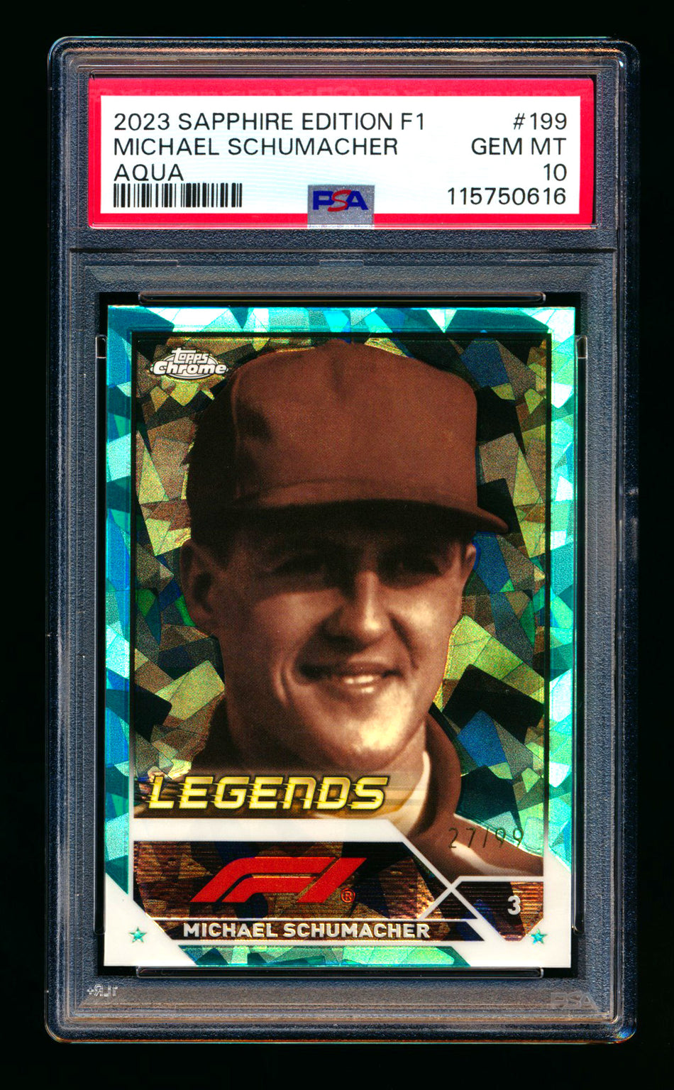 2023 Topps Chrome Sapphire F1 #199 Michael Schumacher 1ST Year Aqua Refractor #27/99 PSA 10