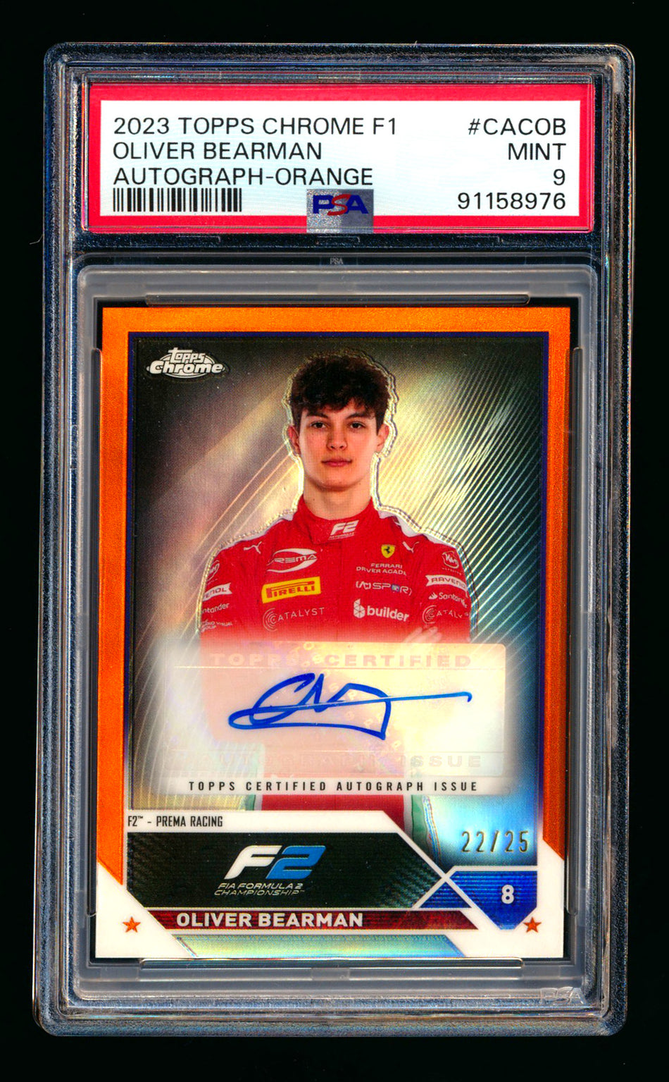 2023 Topps Chrome F1 #CAC-OB Oliver Bearman RC Orange Refractor Autograph #22/25 PSA 9 ** (SOLD eBay - $695.00 - 9/20/2025) **