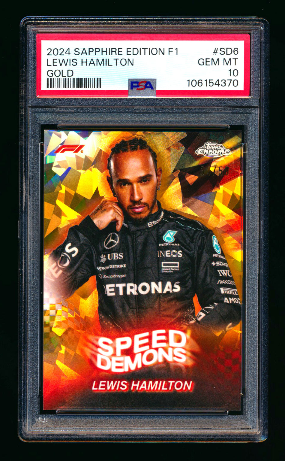 2024 Topps Chrome Sapphire F1 Speed Demons #SD-6 Lewis Hamilton Gold Refractor #34/50 PSA 10