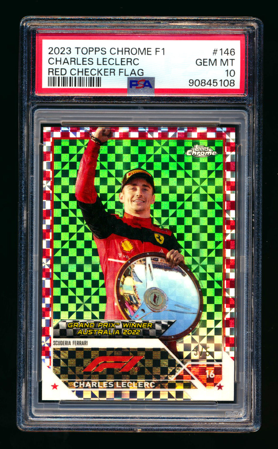 2023 Topps Chrome F1 #146 Charles Leclerc Red Checker Flag Refractor #3/5 PSA 10 ** (SOLD - $349.00 - 9/30/2025) **