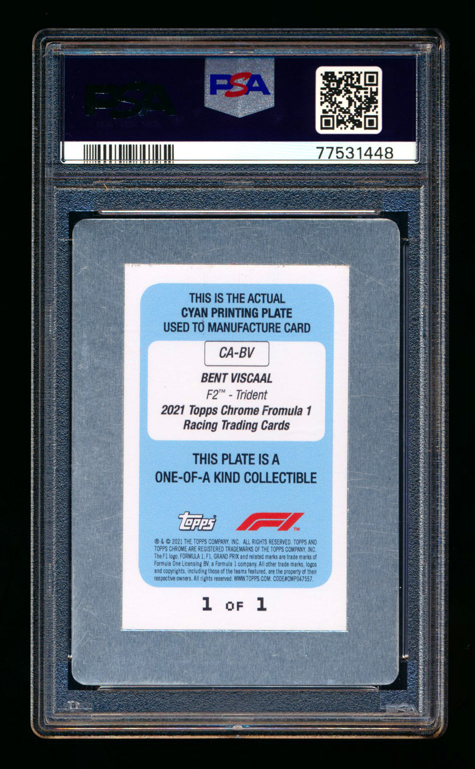 2021 Topps Chrome F1 #CA-BV Bent Viscaal RC Cyan Printing Plate Autograph #1/1 PSA Authentic DNA 10
