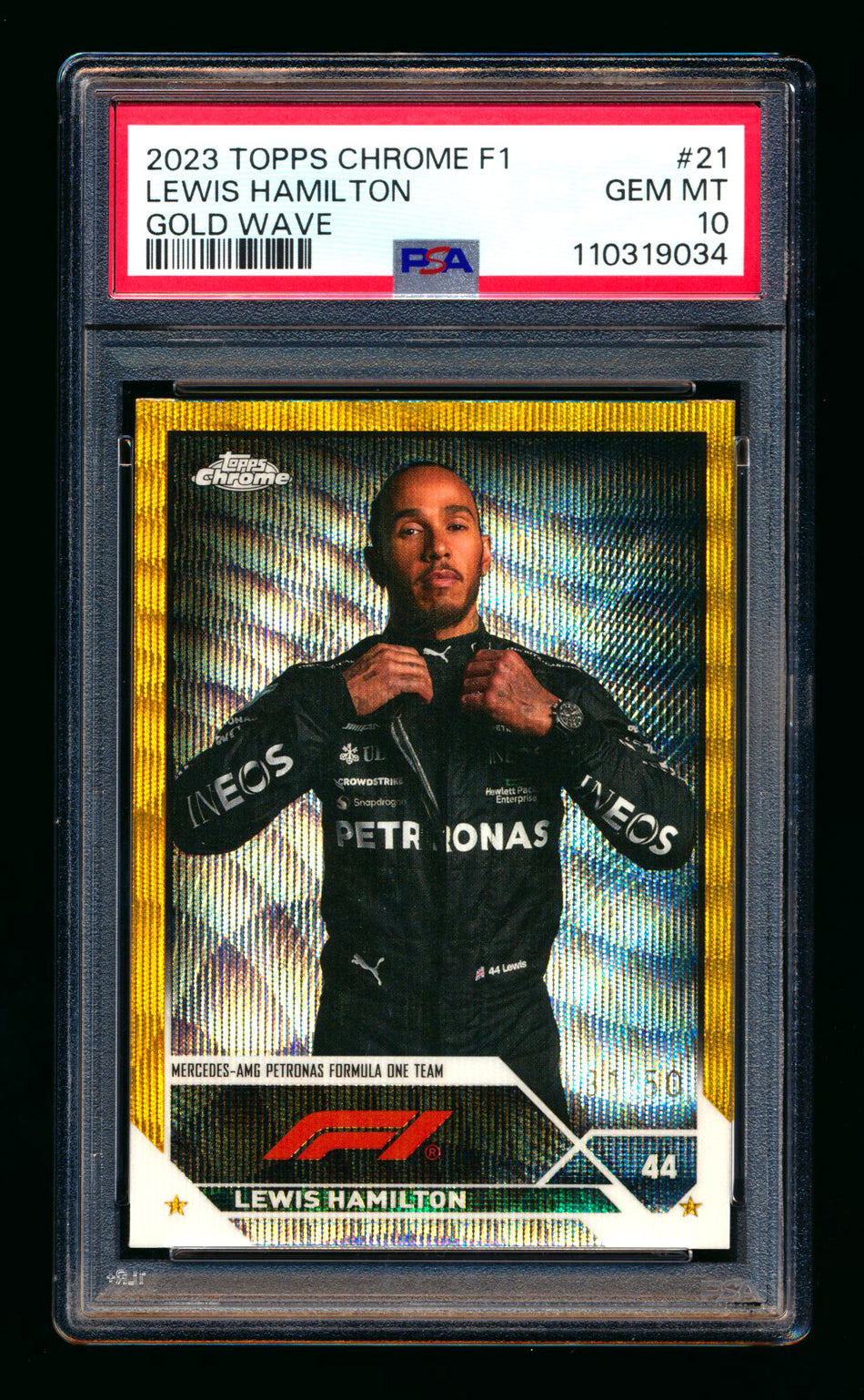 2023 Topps Chrome F1 #21 Lewis Hamilton Gold Wave Refractor Portrait #31/50 PSA 10 ** (SOLD eBay - $295.00 - 2/8/2026) **