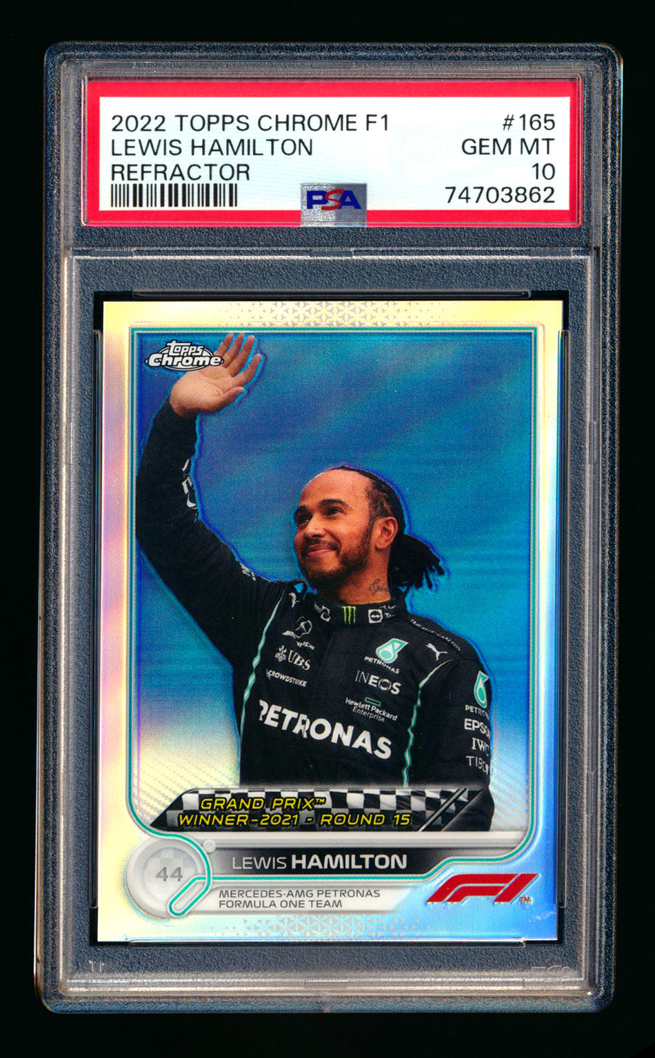 2022 Topps Chrome F1 #165 Lewis Hamilton Refractor PSA 10 ** (SOLD eBay - $45.00 - 1/20/2026) **