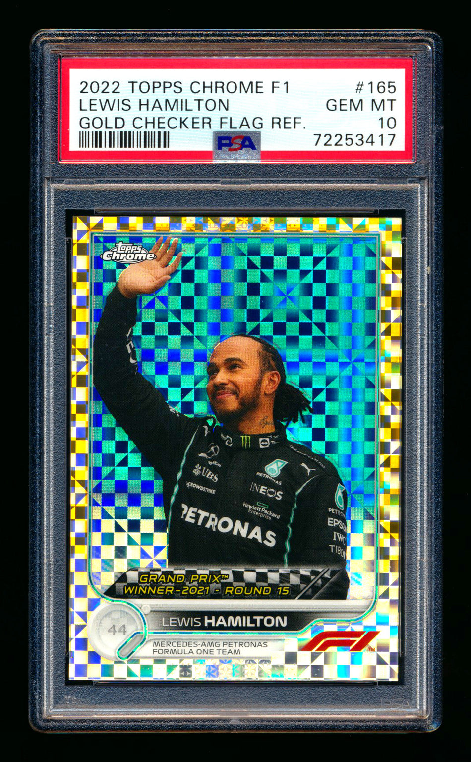 2022 Topps Chrome F1 #165 Lewis Hamilton Gold Checker Flag Refractor #36/50 PSA 10 ** (SOLD eBay - $115.00 - 5/21/2026) **