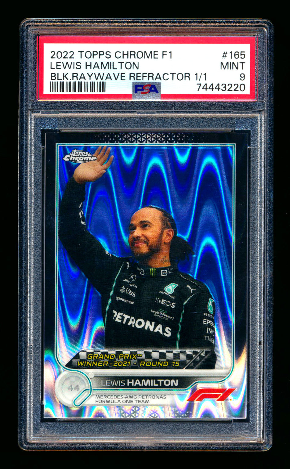 2022 Topps Chrome F1 #165 Lewis Hamilton Black Raywave Refractor #1/1 PSA 9 ** (SOLD eBay - $1,500.00 - 1/8/2026) **