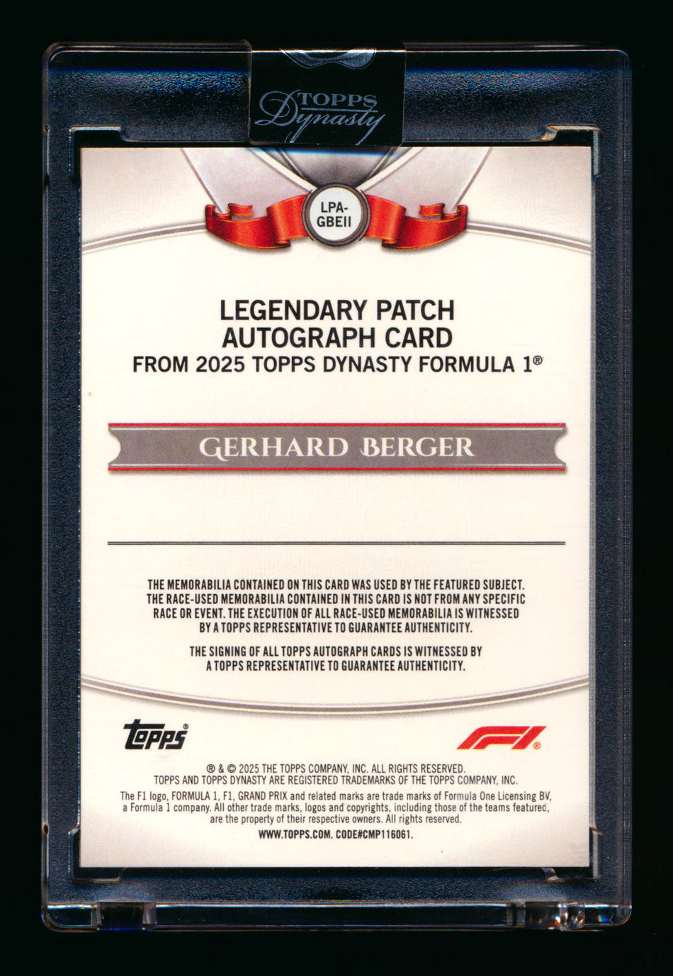 2025 Topps Dynasty F1 #LPA-GBEII Gerhard Berger 1ST Year Red Patch Autograph #3/5 ** (SOLD - $495.00 - 3/15/2026) **