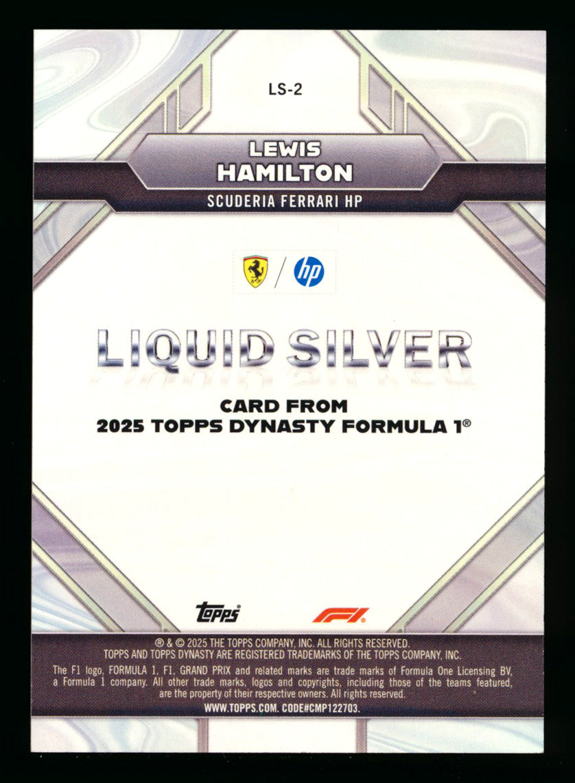 2025 Topps Dynasty F1 #LS-2 Lewis Hamilton Liquid Silver Refractor