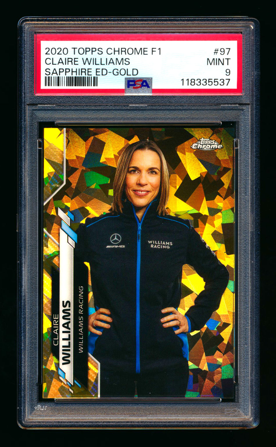 2020 Topps Chrome Sapphire F1 #97 Claire Williams RC Gold Refractor #19/50 PSA 9 ** (SOLD - $90.00 - 2/17/2026) **