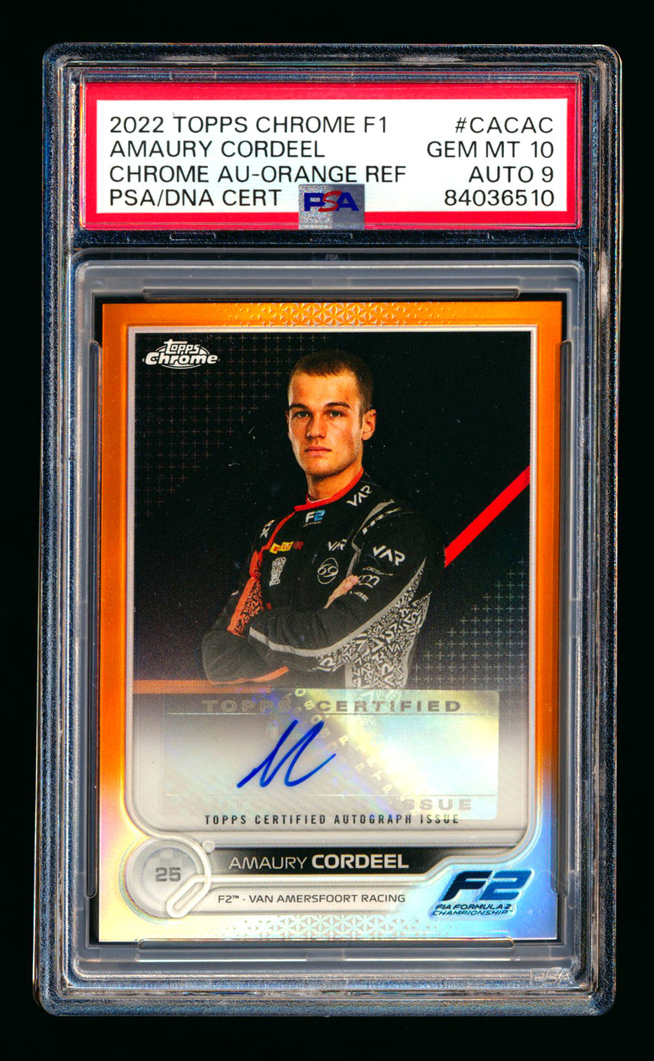 2022 Topps Chrome F1 #CAC-AC Amaury Cordeel RC Orange Refractor Autograph #22/25 PSA 10 DNA 9