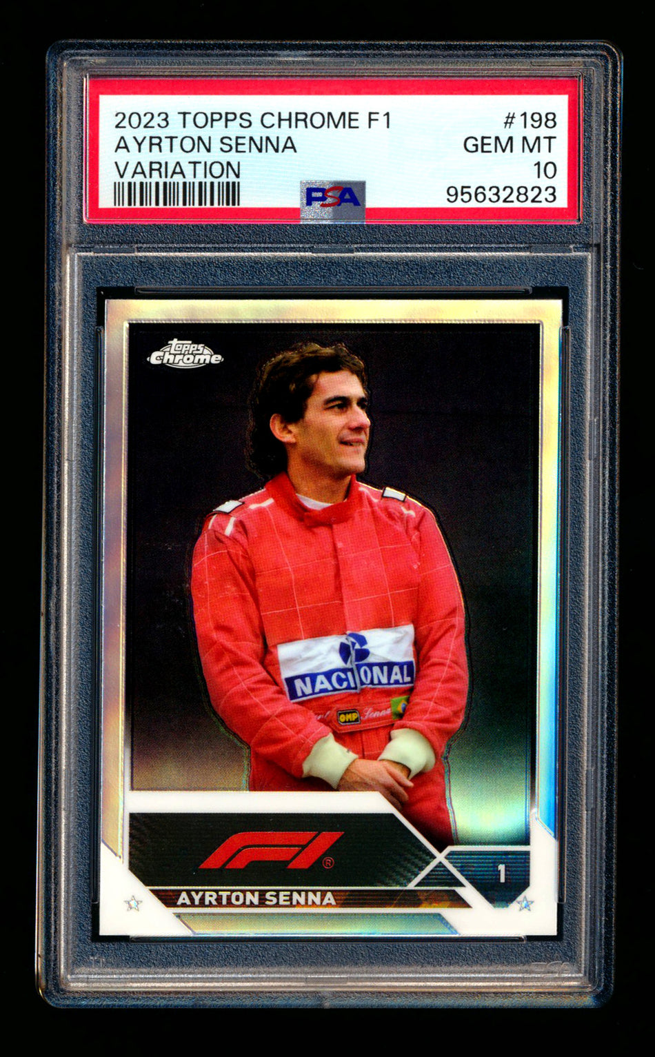 2023 Topps Chrome F1 #198 Ayrton Senna 1ST Year Refractor Image Variation SP PSA 10 ** (SOLD eBay - $129.00 - 1/19/2025) **