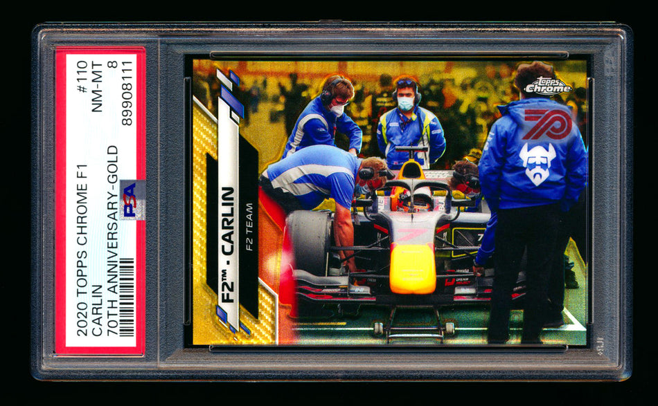 2020 Topps Chrome F1 #110 Carlin RC 70th Anniversary Gold Refractor PSA 8 ** (SOLD - $20.00 - 9/27/2025) **