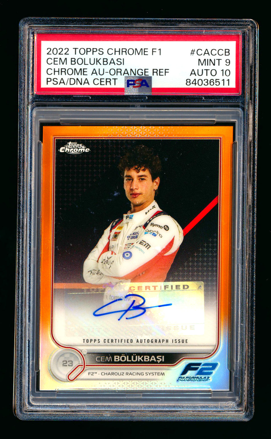 2022 Topps Chrome F1 #CAC-CB Cem Bolukbasi RC Orange Refractor Autograph #24/25 PSA 9 DNA 10