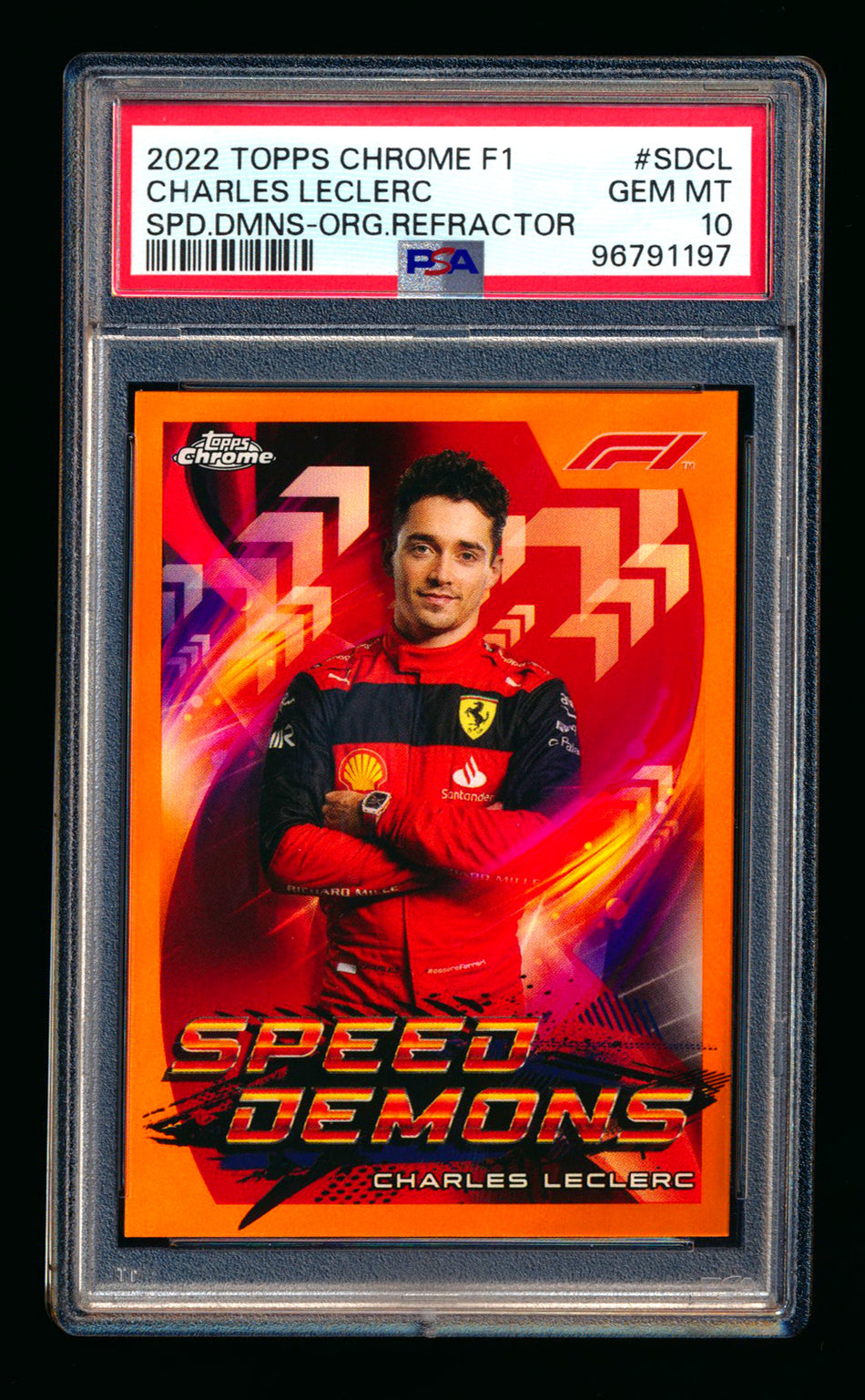 2022 Topps Chrome F1 Speed Demons #SD-CL Charles Leclerc Orange Refractor #21/25 PSA 10 ** (SOLD - $200.00 - 12/17/2024) **