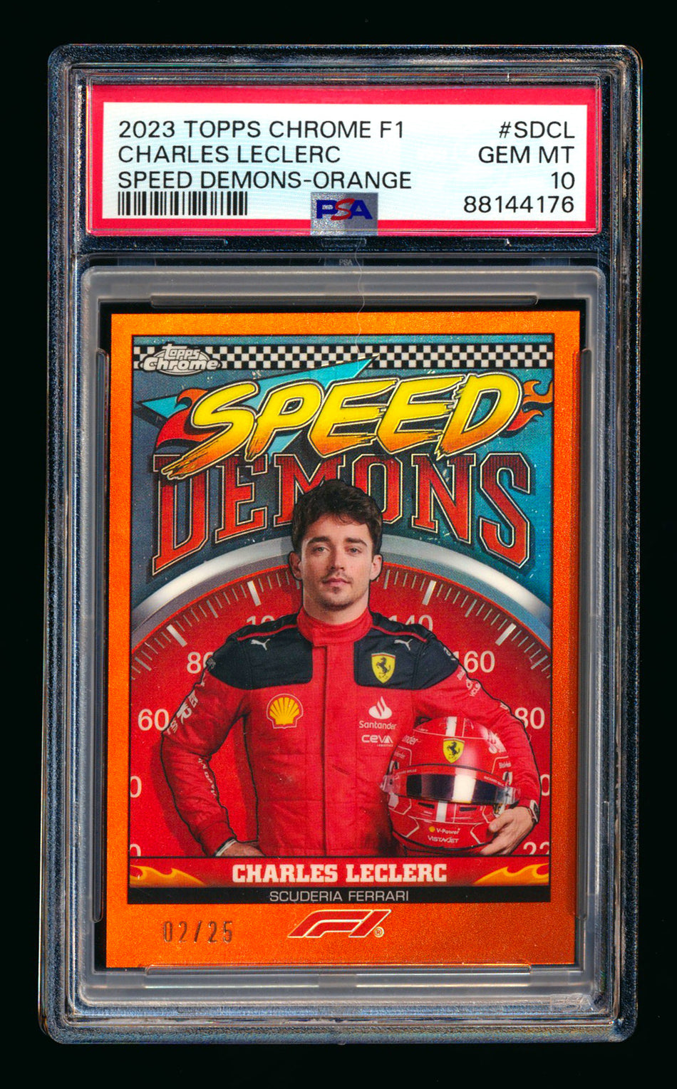 2023 Topps Chrome F1 Speed Demons #SD-CL Charles Leclerc Orange Refractor #02/25 PSA 10 ** (SOLD - $75.00 - 12/23/2024) **