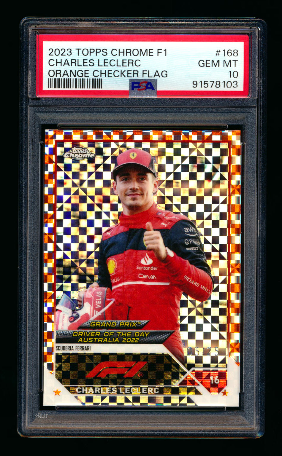 2023 Topps Chrome F1 #168 Charles Leclerc Orange Checker Flag Refractor #05/25 PSA 10 ** (SOLD - $60.00 - 12/17/2024) **