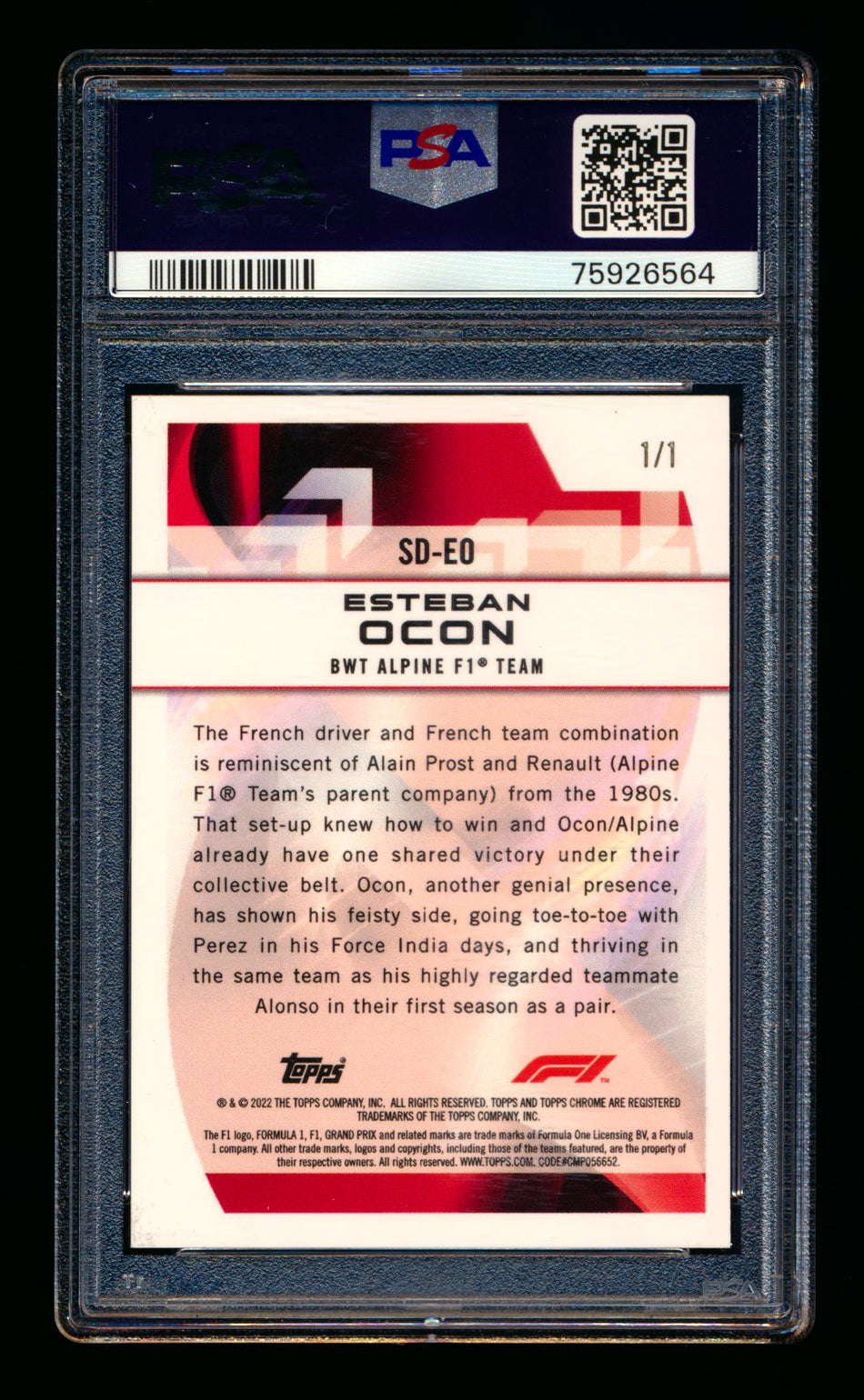 2022 Topps Chrome F1 Speed Demons #SD-EO Esteban Ocon Superfractor #1/1 PSA 10 ** (SOLD - $595.00 - 12/6/2024) **