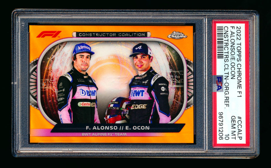 2022 Topps Chrome F1 Constructor Coalition #CC-ALP Fernando Alonso/Esteban Ocon Orange Refractor #20/25 PSA 10 ** (SOLD - $65.00 - 2/18/2025) **