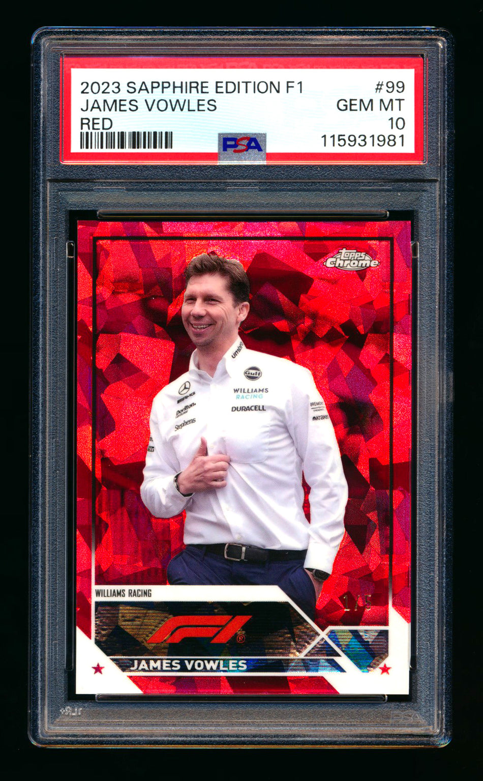 2023 Topps Chrome Sapphire F1 #99 James Vowles 1ST Year Red Refractor #1/5 PSA 10 (First #!)