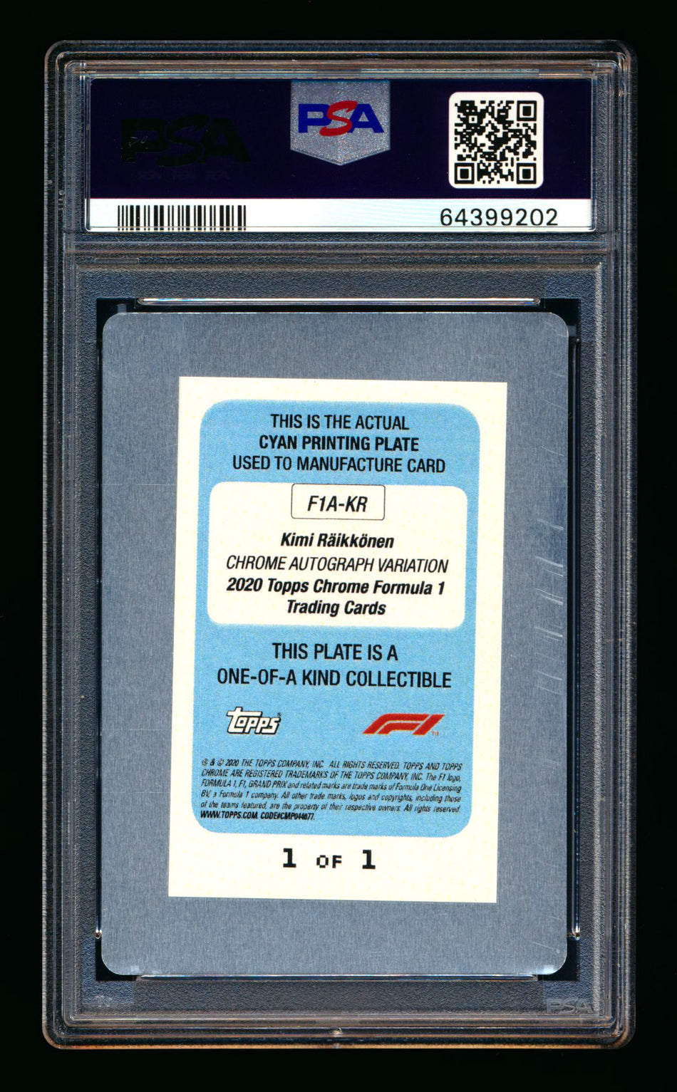 2020 Topps Chrome F1 #F1A-KR Kimi Raikkonen RC Cyan Printing Plate Autograph #1/1 PSA Authentic DNA 10