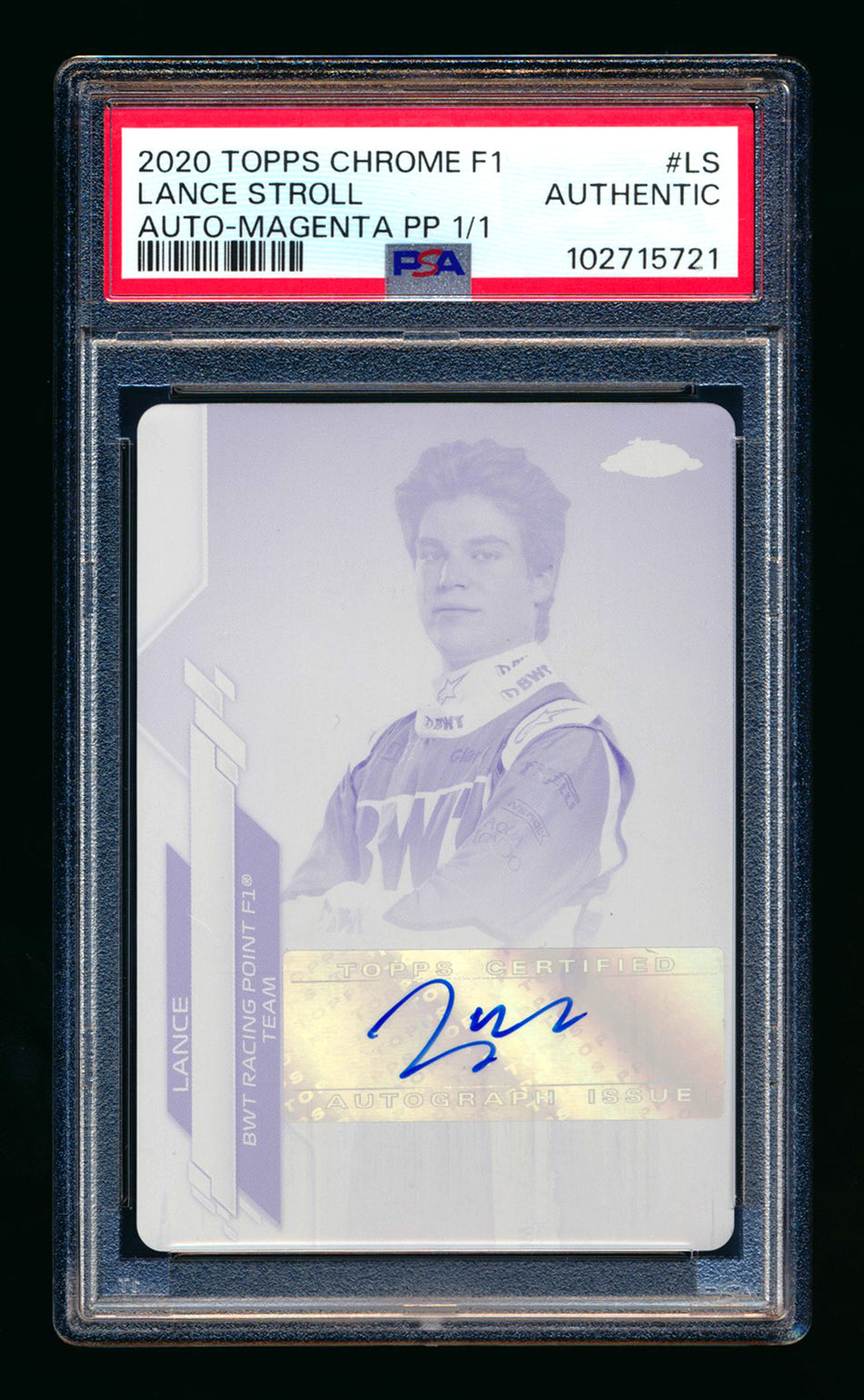 2020 Topps Chrome F1 #F1A-LS Lance Stroll RC Magenta Printing Plate Autograph #1/1 PSA Authentic