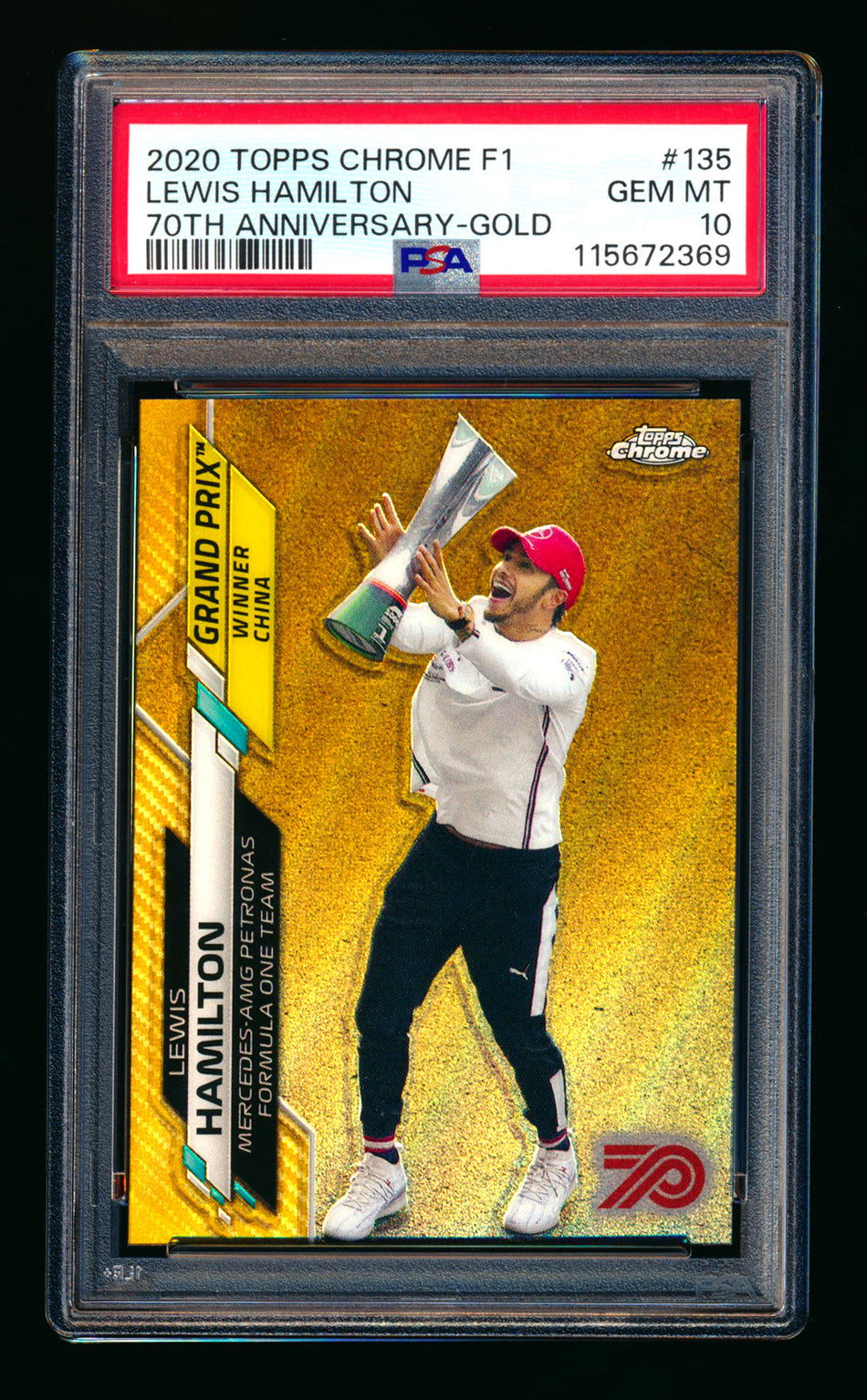 2020 Topps Chrome F1 #135 Lewis Hamilton RC 70th Anniversary Gold Refractor PSA 10 ** (SOLD - $200.00 - 10/24/2025) **