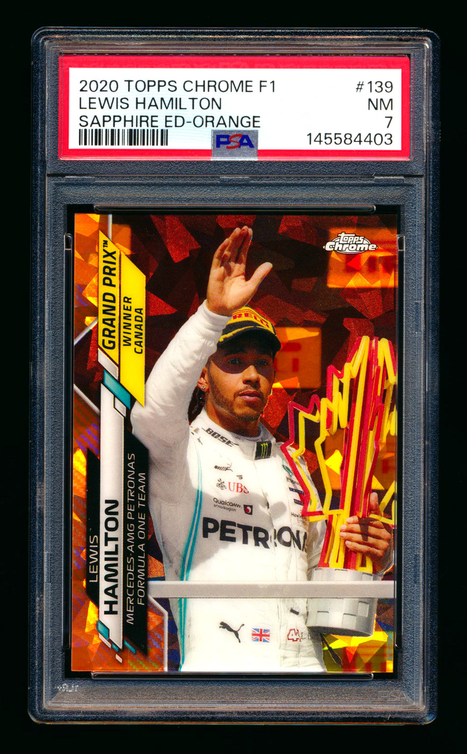 2020 Topps Chrome Sapphire F1 #139 Lewis Hamilton RC Orange Refractor #25/25 PSA 7 (Last #!) ** (SOLD eBay - $295.00 - 5/4/2026) **