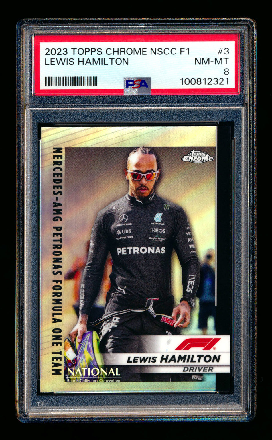2023 Topps Chrome NSCC F1 #F1-3 Lewis Hamilton Refractor PSA 8 ** (SOLD - $95.00 - 5/23/2025) **