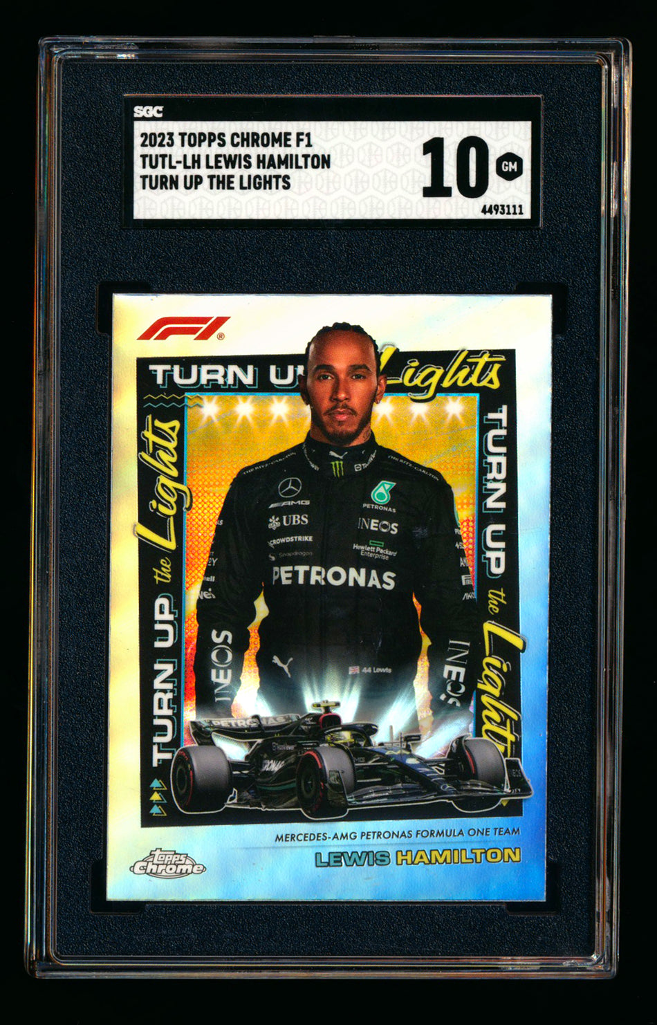 2023 Topps Chrome F1 Turn Up The Lights #TUTL-LH Lewis Hamilton Refractor SGC 10 - POP 1!