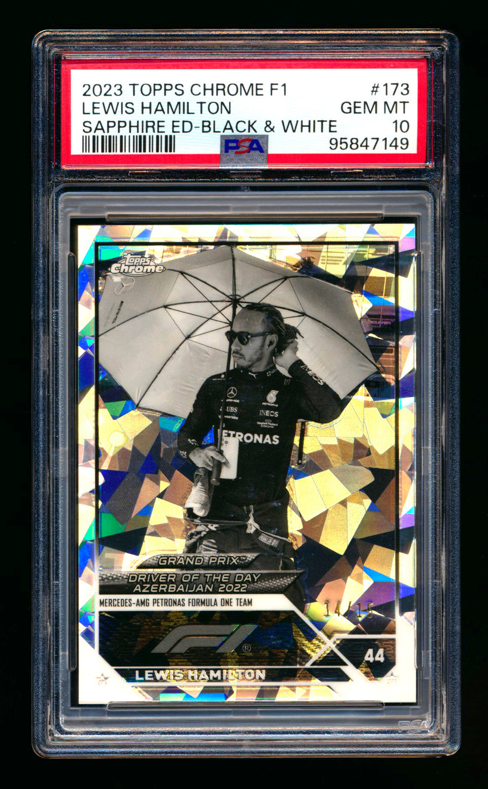 2023 Topps Chrome Sapphire F1 #173 Lewis Hamilton Black & White Refractor #14/15 PSA 10 ** (SOLD - $130.00 - 3/12/2025) **