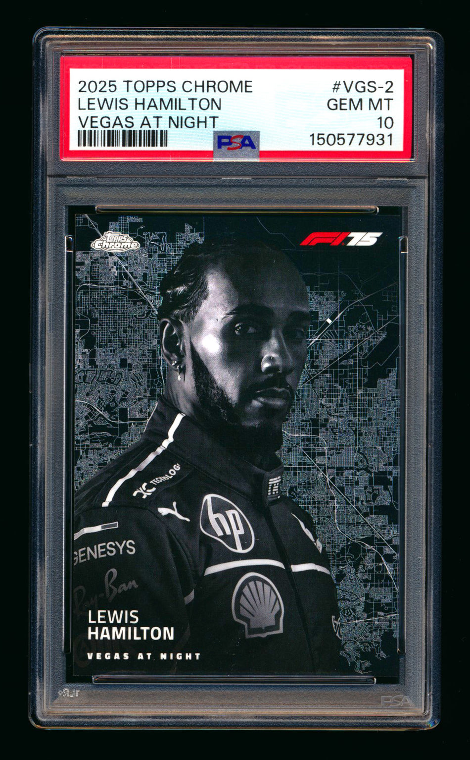 2025 Topps Chrome F1 Vegas At Night #VGS-2 Lewis Hamilton Refractor SSP PSA 10 ** (SOLD eBay - $1,700.00 - 5/14/2026) **