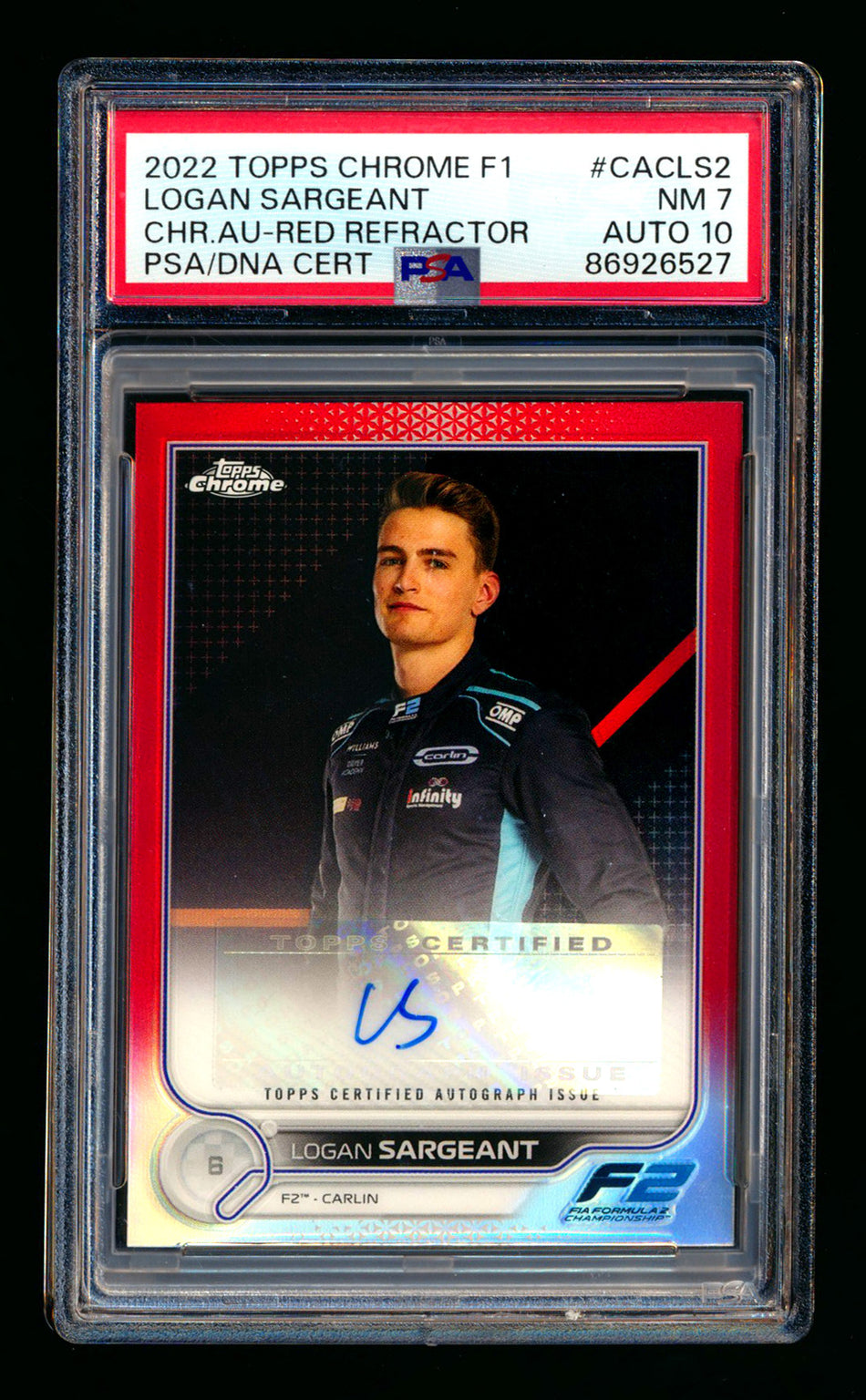 2022 Topps Chrome F1 #CAC-LS2 Logan Sargeant RC Red Refractor Autograph #1/5 PSA 7 DNA 10 (First #!)