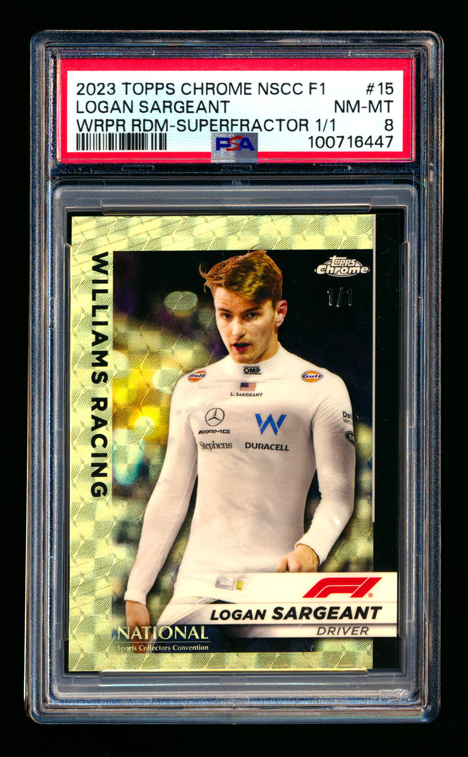 2023 Topps Chrome NSCC F1 #F1-15 Logan Sargeant RC Superfractor #1/1 PSA 8 - POP 1!