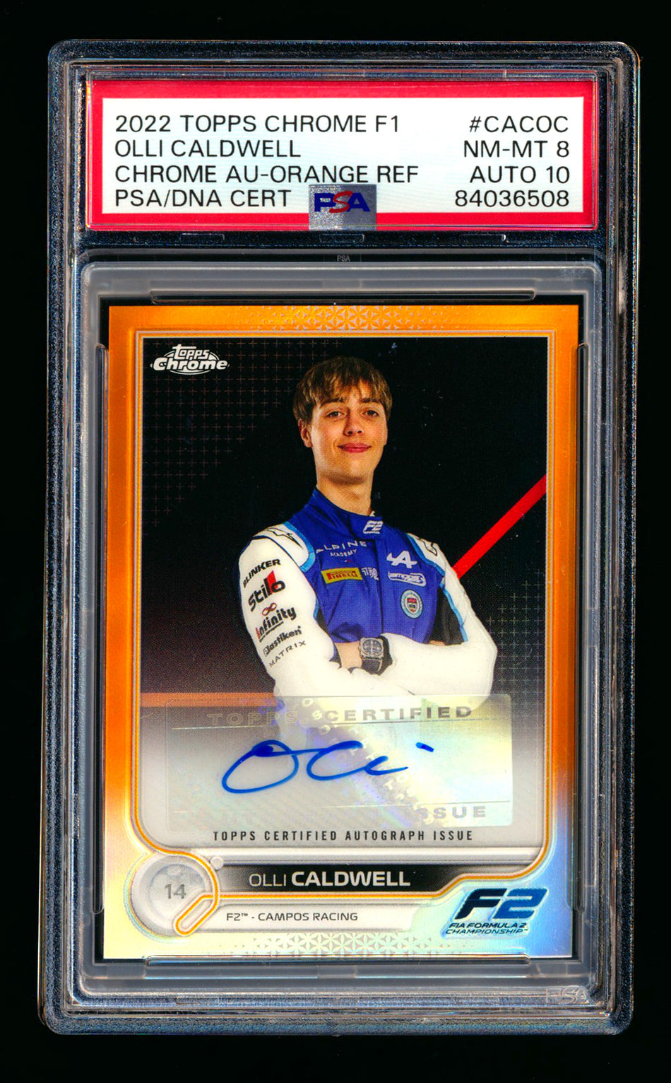 2022 Topps Chrome F1 #CAC-OC Olli Caldwell RC Orange Refractor Autograph #20/25 PSA 8 DNA 10