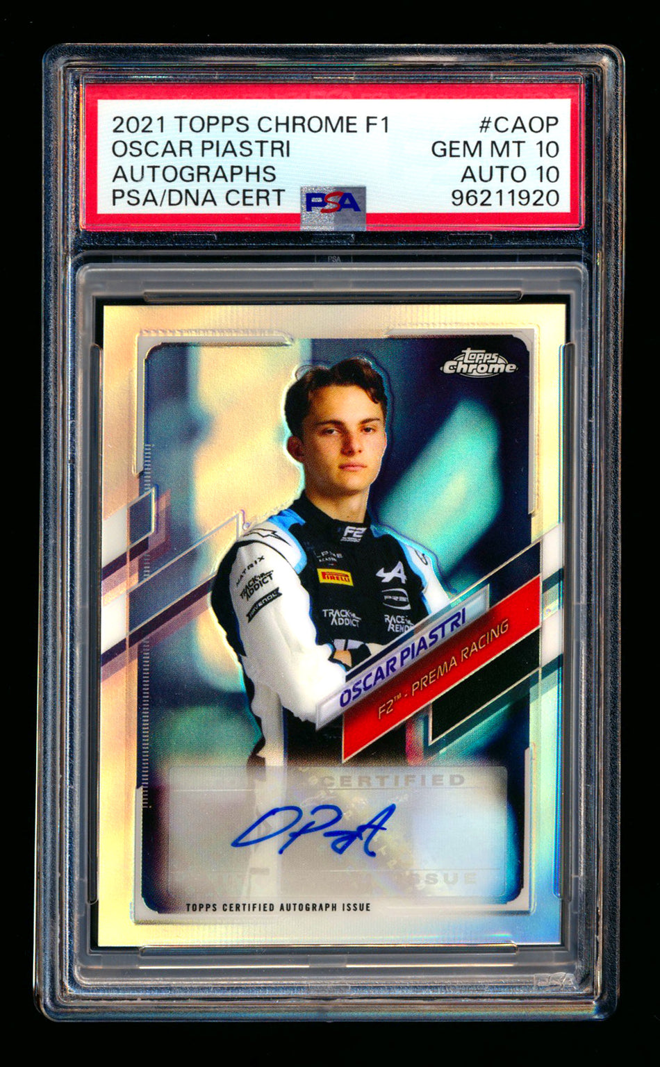 2021 Topps Chrome F1 #CA-OP Oscar Piastri RC Refractor Autograph #357/400 PSA 10 DNA 10