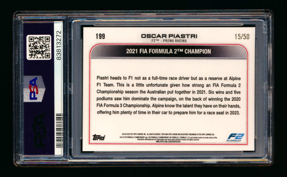 2022 Topps Chrome F1 #199 Oscar Piastri RC Gold Refractor #15/50 PSA 9 ** (SOLD - $99.00 - 10/26/2024) **