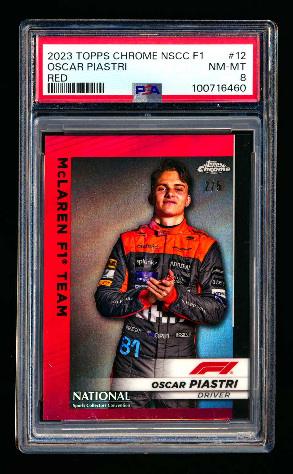 2023 Topps Chrome NSCC F1 #F1-12 Oscar Piastri RC Red Refractor #2/5 PSA 8