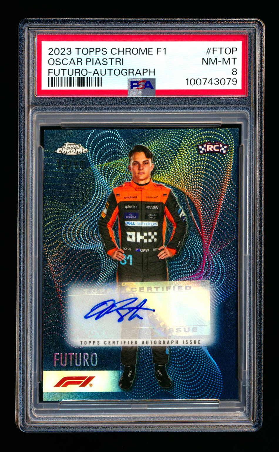 2023 Topps Chrome F1 Futuro #FT-OP Oscar Piastri RC Refractor Autograph #13/50 PSA 8 ** (SOLD eBay - $950.00 - 4/13/2025) **
