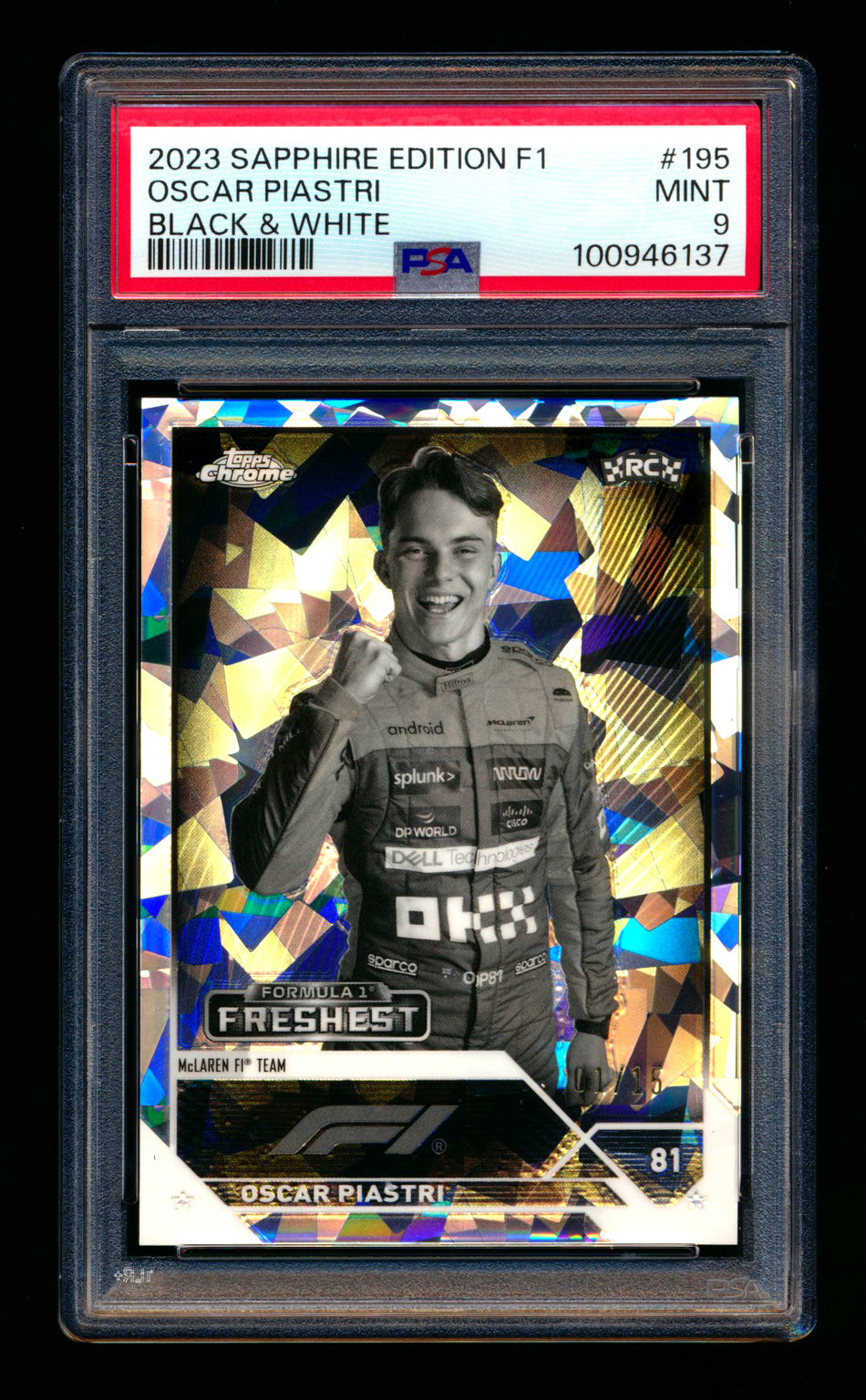 2023 Topps Chrome Sapphire F1 #195 Oscar Piastri RC Black & White Refractor #01/15 PSA 9 (First #!) ** (SOLD eBay - $395.00 - 2/27/2025) **