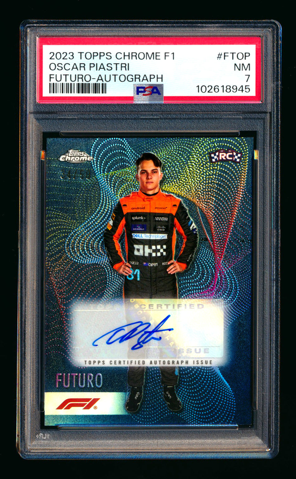 2023 Topps Chrome F1 Futuro #FT-OP Oscar Piastri RC Refractor Autograph #34/50 PSA 7
