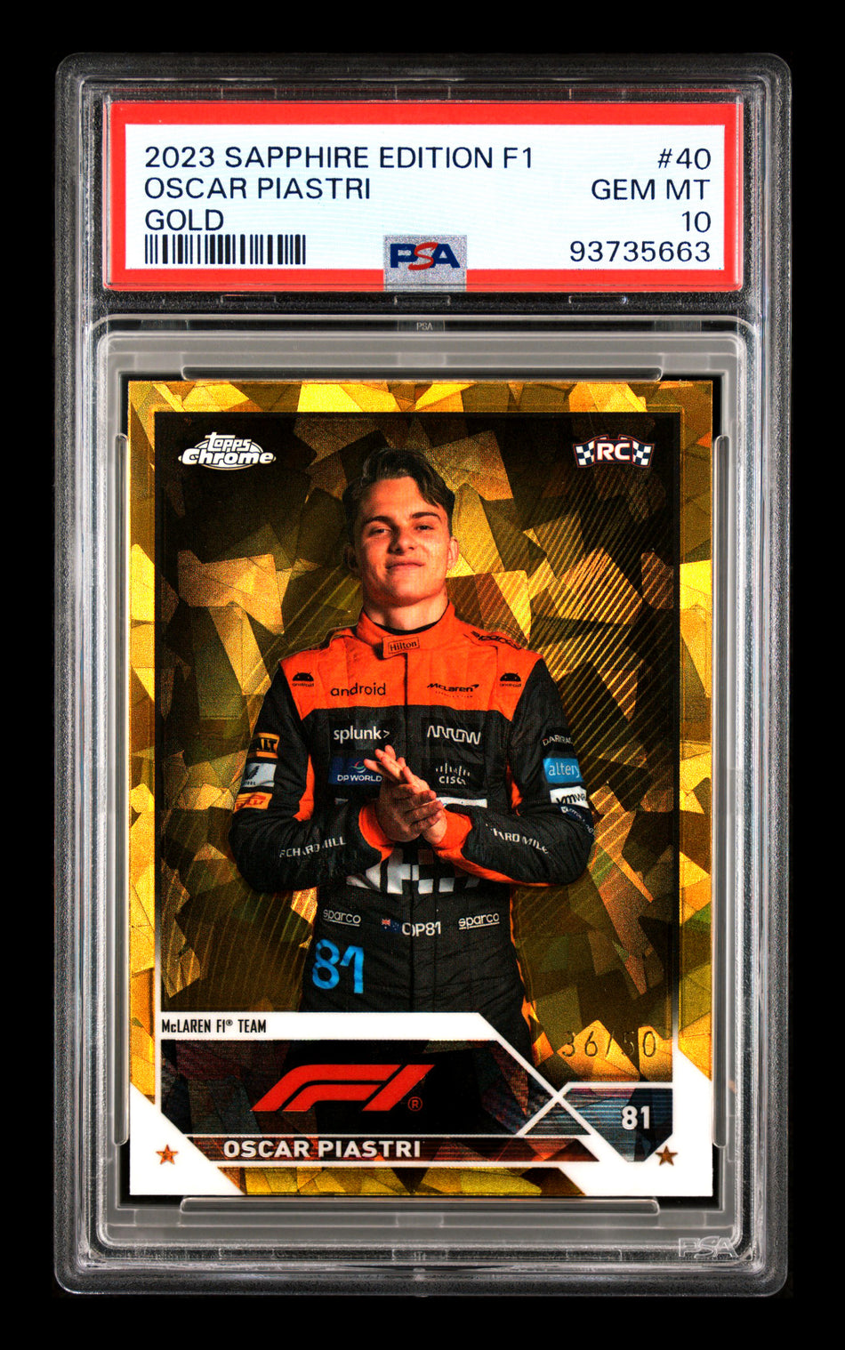 2023 Topps Chrome Sapphire F1 #40 Oscar Piastri RC Gold Refractor Portrait #36/50 PSA 10 ** (SOLD Nationals - $1800.00 - 8/3/2025) **