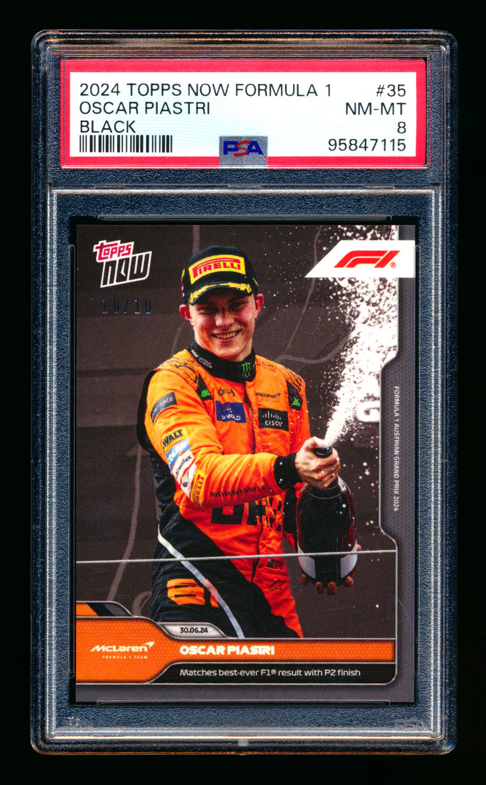 2024 Topps Now F1 #35 Oscar Piastri Black #10/10 PSA 8 (Last Number!) ** (SOLD Nationals - $149.00 - 7/31/2025) **
